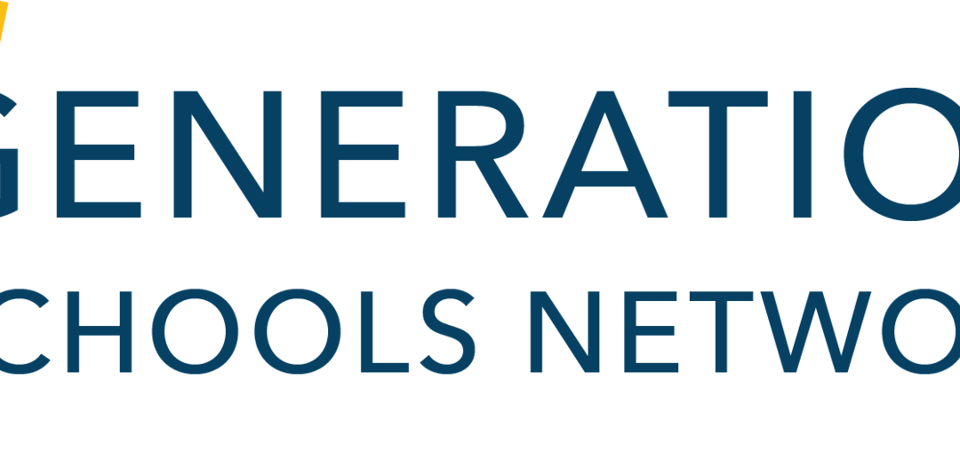 We Joined Generation Schools Network